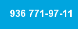 936 771-97-11